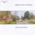 Barry and Holly Tashian - Live in Holland (CD, Album)