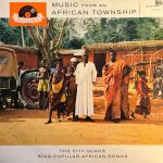 The City Quads - Music From An African Township (LP)