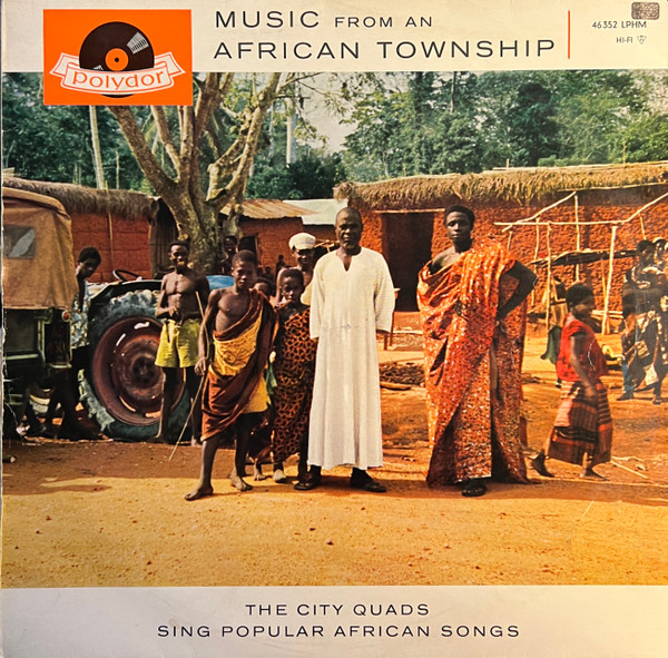 The City Quads - Music From An African Township (LP)