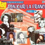 Various - Bonjour La France Vol. 2 (2xCD, Comp)