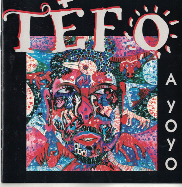 Tefo* - A Yo Yo (CD, Album)