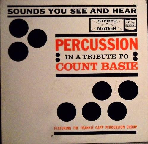 The Frankie Capp Percussion Group - In A Tribute To Count Basie (LP)
