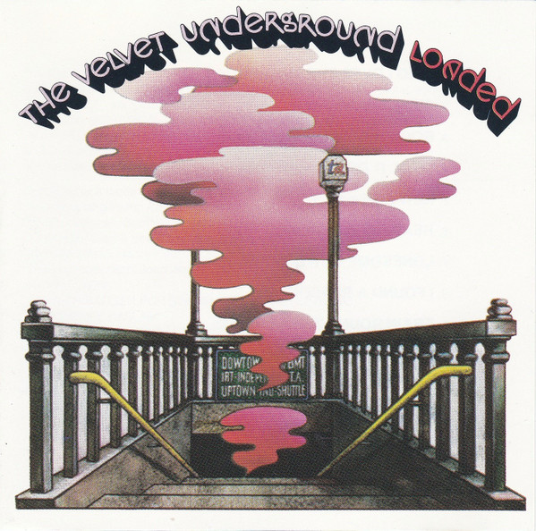 The Velvet Underground - Loaded (CD, Album, RE, RP)
