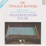 Mannenkoor Koninklijke Zangvereniging Mastreechter Staar* - De Twaalf Rovers (CD, Comp, RE)