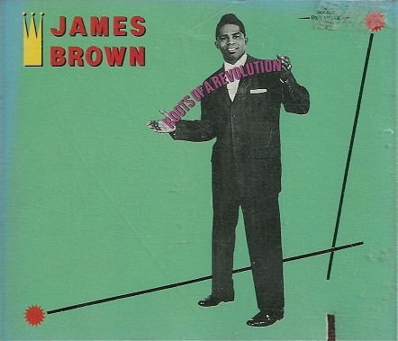 James Brown - Roots Of A Revolution (2xCD, Comp, Mono)