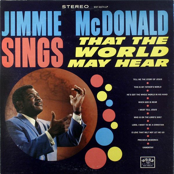Jimmie McDonald - Sings That The World May Hear (LP)