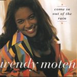Wendy Moten - Come In Out Of The Rain (CD, Single)