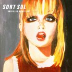 Sort Sol - Unspoiled Monsters (CD, Album)