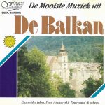 Various - De Mooiste Muziek Uit De Balkan (CD, Comp)