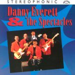Danny Everett & The Spectacles - Danny Everett & The Spectacles (CD, Album)