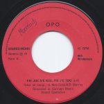 OPO (3) - Fri Joe N'e Kisi, Fri J'e Teki / Djai Djai Sarnaam (7", Single)