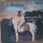 Adilia Castillo Con Los Araucanos (2) - La Doña (LP)
