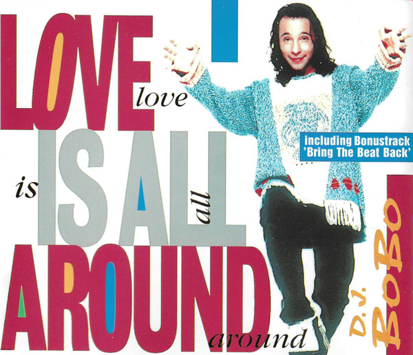 DJ BoBo - Love Is All Around (CD, Maxi, Whi)