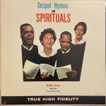 Bobby Dunn And The Sensationals - Gospel Hymns And Spirituals (LP, Album, Mono)