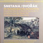 Smetana*, Dvořák* - Die Verkaufte Braut = The Bartered Bride (CD, Comp)