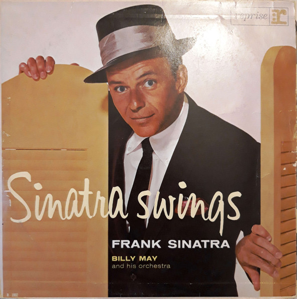 Frank Sinatra - Sinatra Swings (LP, Album, Mono)
