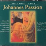J.S. Bach*, Ainsley*, Richardson*, Bott*, Chance*, Agnew*, Varcoe*, The Choir Of King's College Cambridge*, The Brandenburg Consort*, Stephen Cleobury - Johannes Passion (2xCD, Album)