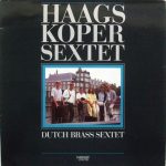 Haags Koper Sextet - Dutch Brass Sextet (LP)
