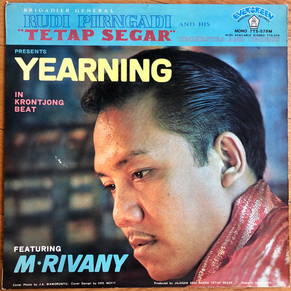 Rudi Pirngadi And His Tetap Segar Orchestra And Chorus featuring  M. Rivany - Presents Yearning in Krontjong Beat (LP, Album, Mono)