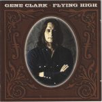 Gene Clark - Flying High (2xCD, Comp)