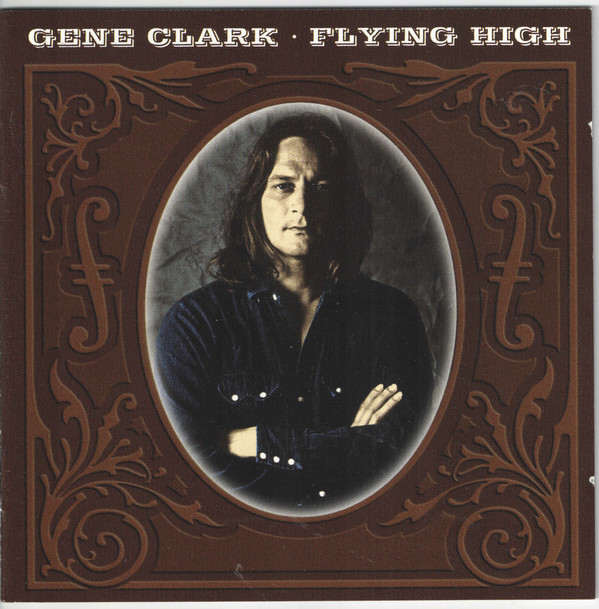 Gene Clark - Flying High (2xCD, Comp)