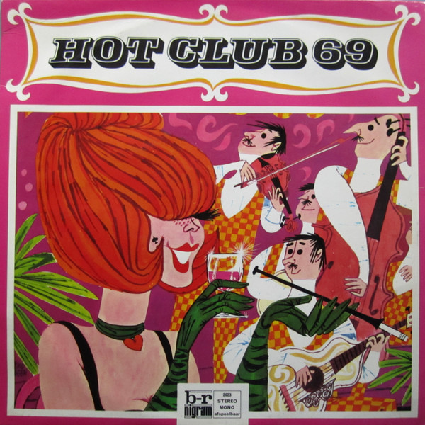 Hot Club 69 - Hot Club 69 (LP, Album, Blu)
