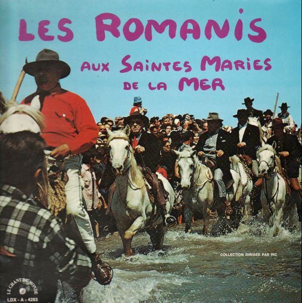 Les Romanis* - Aux Saintes Maries De La Mer (LP, Mono)