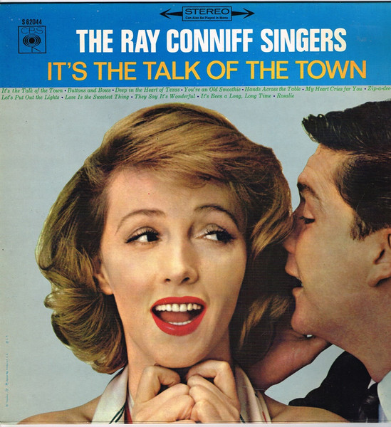 The Ray Conniff Singers* - It's The Talk Of The Town (LP, Album)