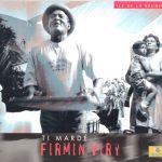 Firmin Viry - Ti Mardé (HDCD, Album, Dig)