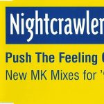 Nightcrawlers - Push The Feeling On (New MK Mixes For '95) (CD, Maxi)