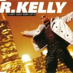R. Kelly - I Can't Sleep Baby (If I) (CD, Single, RE)