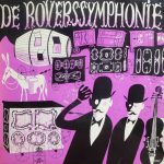 Kees Brusse, Joop Stokkermans, Leo Driehuys, Christina Cünne, Paolo Gorin, Frans Vroons, Groot Roversorkest - De Roverssymphonie - Muzikale Gedeelten Uit De VPRO-BRT T.V. Co-Productie (LP, Album, Promo)