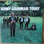 Benny Goodman And His Orchestra - Benny Goodman Today (2xLP, Gat)
