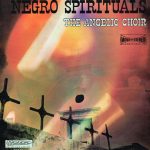 The Angelic Choir - Negro Spirituals (LP, RE)