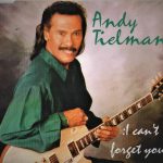 Andy Tielman - I Can't Forget You (CD, Single)