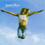 Sandra Mooy - What If We Fly... (CD, Album)