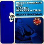 Benny Goodman : Sextet*, Quintet* & Trio* - 1945 (LP, Comp)