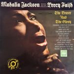 Mahalia Jackson With Orchestra And Choir Conducted By Percy Faith - The Power And The Glory (LP, Album)