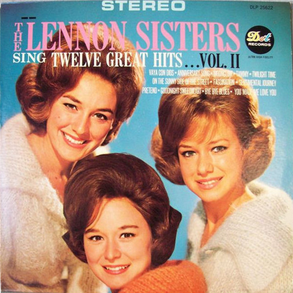 The Lennon Sisters - Sing Twelve Great Hits . . . Vol. II (LP)