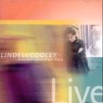 Lindell Cooley - Desperate For You - Live (CD, Album)