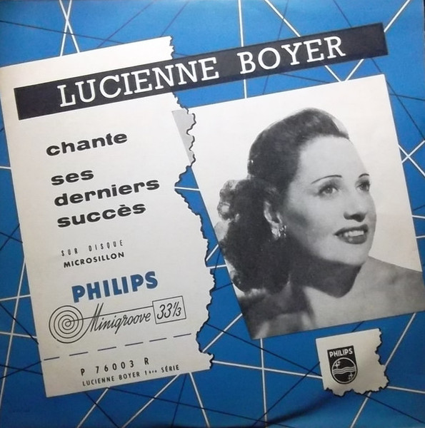 Lucienne Boyer - Lucienne Boyer Chante Ses Derniers Succes (10", Album, Mono, Blu)