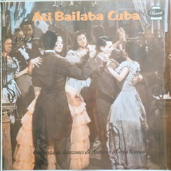 Orquesta Antonio Maria Romeu - Asi Bailaba Cuba Vol. 2 (LP, Album)