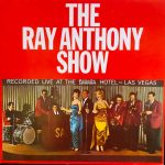 Ray Anthony - The Ray Anthony Show (LP, Album, RE)