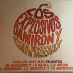 Damiron Y Chapuseaux - Los Explosivos (LP, Album)