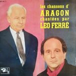 Louis Aragon / Léo Ferré - Les Chansons D'Aragon Chantées Par Leo Ferré (10", Album, Mono, Gat)