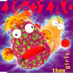 Zig + Zag* - Them Girls Them Girls (CD, Maxi)