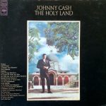 Johnny Cash - The Holy Land (LP, Album, Pit)