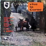 A Mannella - Vive La Corse (10", Album)