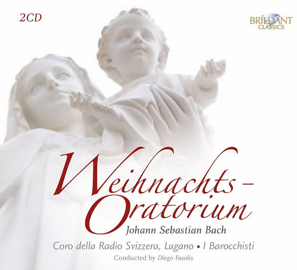 Johann Sebastian Bach, Coro Della Radio Televisione Della Svizzera Italiana • I Barocchisti, Diego Fasolis - Weihnachts-Oratorium (2xCD, RE)