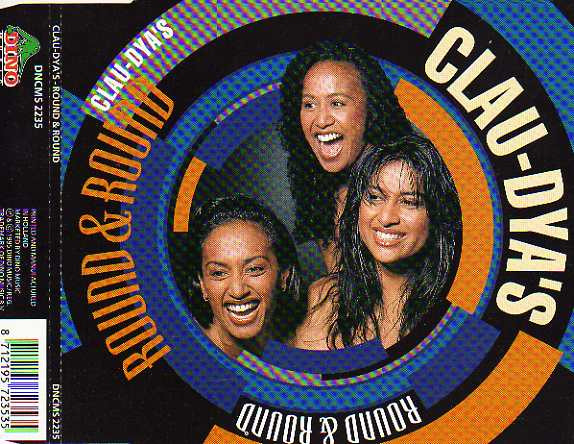Clau-Dya's - Round & Round (CD, Maxi)